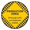 Signmission Production Area 16in Non-Slip Floor Marker, 6PK, 16 in L, 16 in H, FD-C-16-6PK-99904 FD-C-16-6PK-99904 - alternate 1